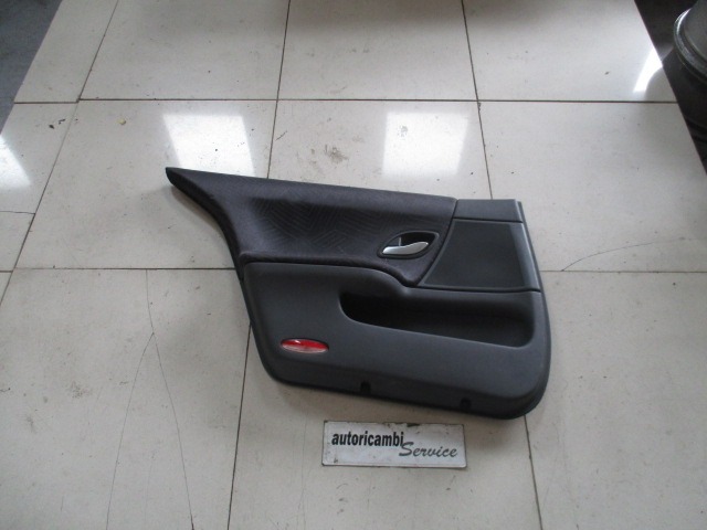 TURVERKLEIDUNG  OEM N. 15476 PANNELLO INTERNO PORTA POSTERIORE GEBRAUCHTTEIL RENAULT LAGUNA MK2 BER/SW (11/2000 - 12/2004) DIESEL HUBRAUM 19 JAHR. 2003