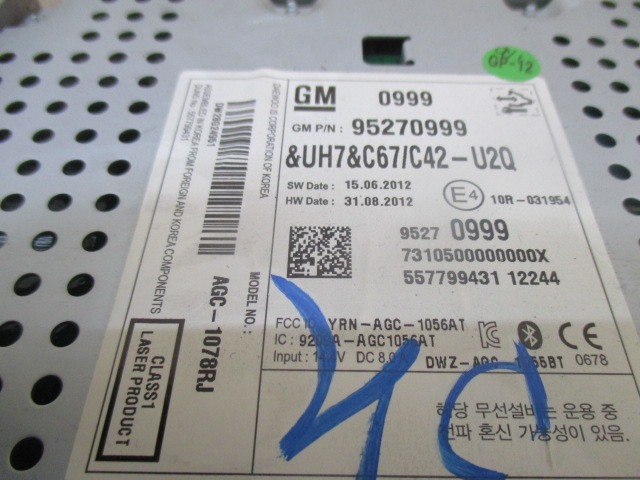 RADIO CD?/ VERSTARKER / HALTER HIFI SYSTEM OEM N. 95270999 GEBRAUCHTTEIL CHEVROLET CRUZE J300 (DAL 2009) DIESEL HUBRAUM 17 JAHR. 2013