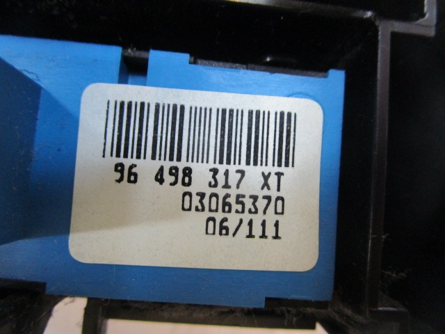 BEDIENTEIL KLIMAANLAGE OEM N. 96573328ZD 96498317XT 96498322XT GEBRAUCHTTEIL CITROEN C6 (2005 - 2012)DIESEL HUBRAUM 27 JAHR. 2008