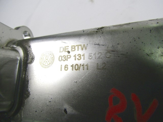 ABGAS-KUHLER OEM N. 03P131512C GEBRAUCHTTEIL SEAT IBIZA MK4 BER/SW (2008 - 2012)BENZINA HUBRAUM 12 JAHR. 2011