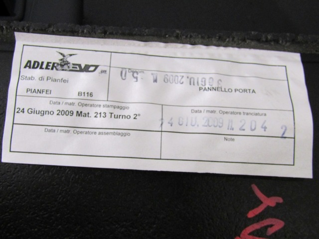 TURVERKLEIDUNG  OEM N. 9260 PANNELLO INTERNO PORTA POSTERIORE GEBRAUCHTTEIL LANCIA MUSA MK2 350 (09/2007 - 8/2013) BENZINA/GPL HUBRAUM 14 JAHR. 2009