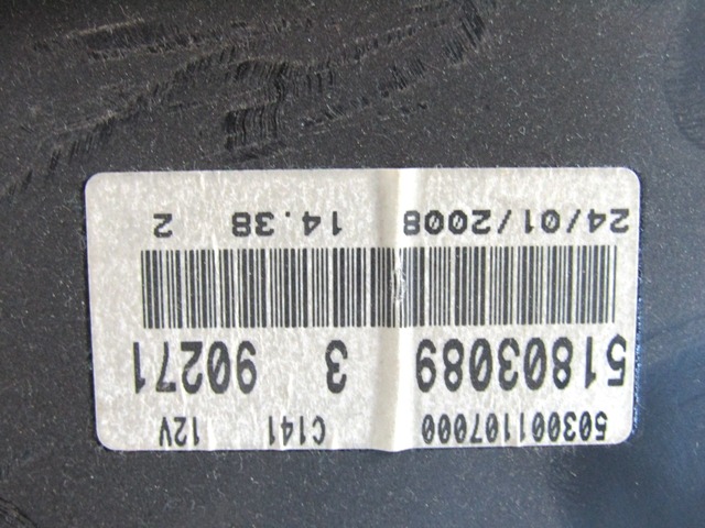 KOMBIINSTRUMENT TACHO / INSTRUMENTENKOMBINATION OEM N. 51803089 GEBRAUCHTTEIL FIAT GRANDE PUNTO 199 (2005 - 2012) BENZINA HUBRAUM 12 JAHR. 2008