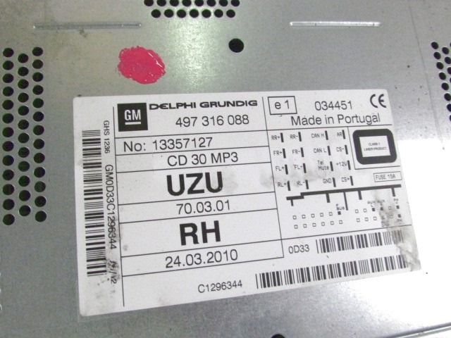 RADIO CD?/ VERSTARKER / HALTER HIFI SYSTEM OEM N. 13357127 GEBRAUCHTTEIL OPEL CORSA D (02/2011 - 2014) BENZINA/GPL HUBRAUM 12 JAHR. 2012