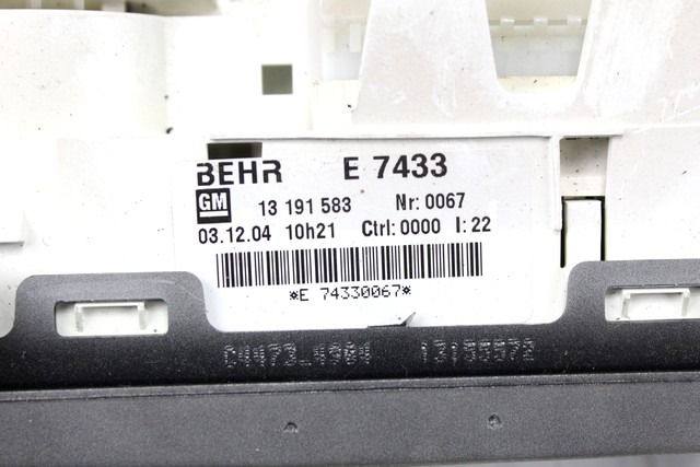 BEDIENTEIL KLIMAANLAGE OEM N. 13191583 GEBRAUCHTTEIL OPEL MERIVA A (2003 - 2006) DIESEL HUBRAUM 17 JAHR. 2005