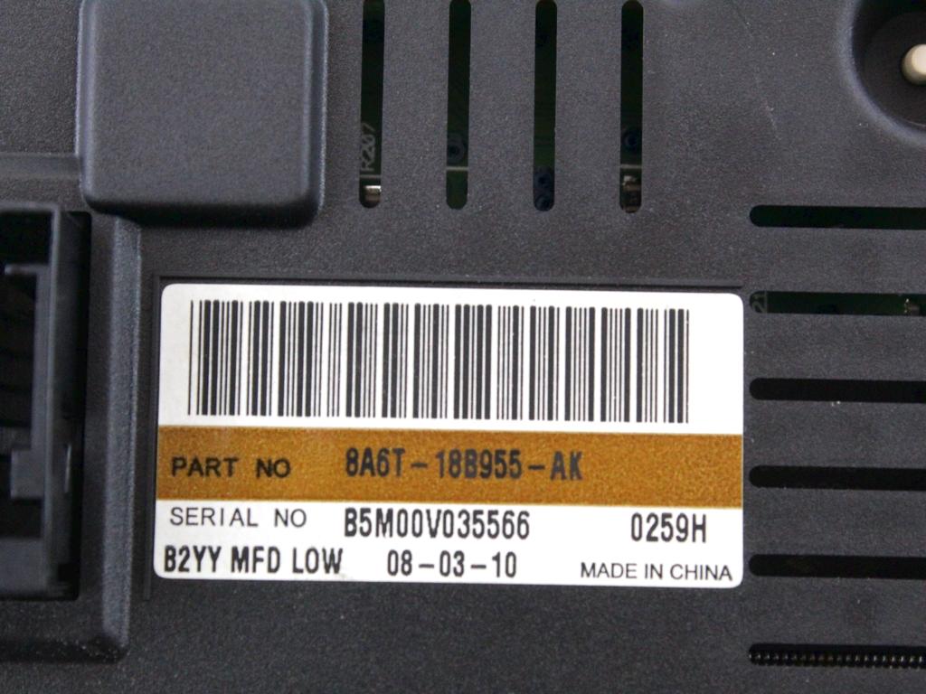 8A6T-18B955-AK DISPLAY COMPUTER DI BORDO FORD FIESTA 1.2 B 60KW 5M 5P (2010) RICAMBIO USATO