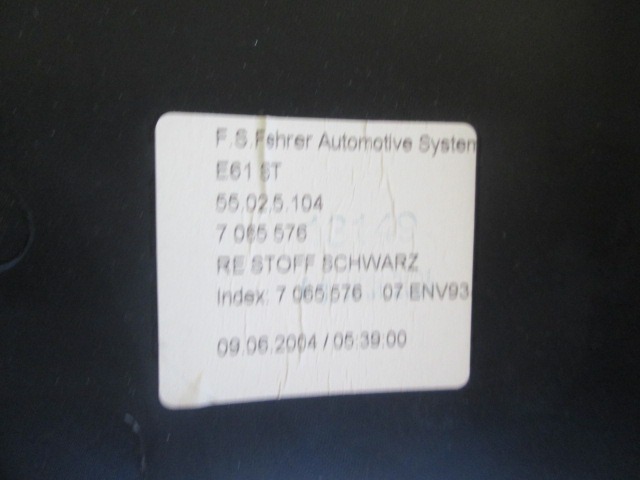 LETTISCHE SEITENSITZE RUCKSITZSTOFF OEM N. 7055576 GEBRAUCHTTEIL BMW SERIE 5 E60 E61 (2003 - 2010) DIESEL HUBRAUM 25 JAHR. 2004