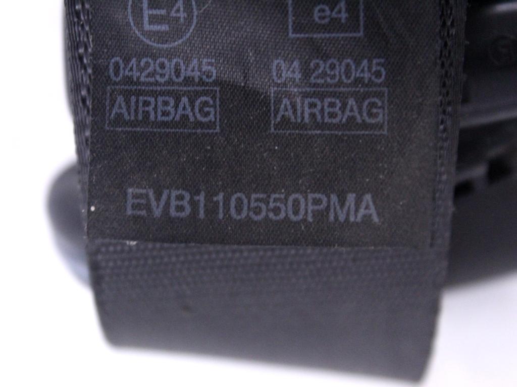 EVB110550PMA CINTURA DI SICUREZZA ANTERIORE SINISTRA MG ROVER ZR 1.4 B 76KW 5M 3P (2006) RICAMBIO USATO