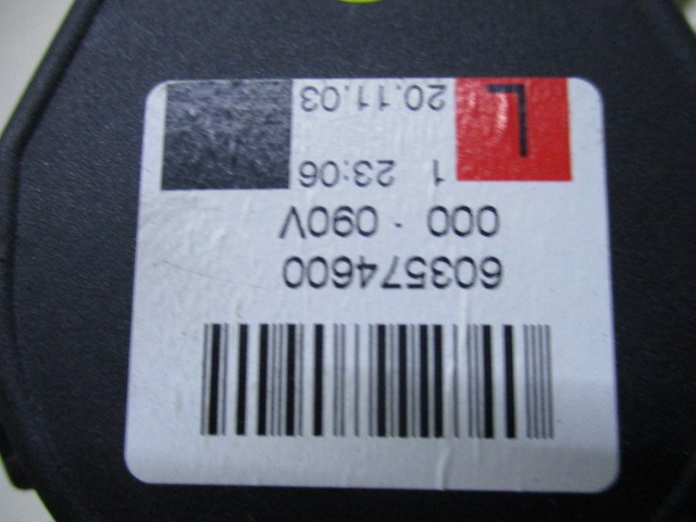 SICHERHEITSGURT OEM N. 603574600 GEBRAUCHTTEIL VOLKSWAGEN GOLF MK5 BER/SW (02/2004-11/2008) DIESEL HUBRAUM 20 JAHR. 2004